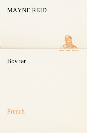 Boy tar. French (French Edition),Used