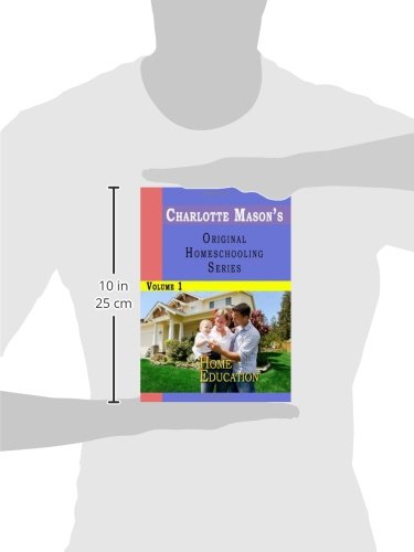 Charlotte Masons Original Homeschooling Series, Vol. 1: Home Education,Used