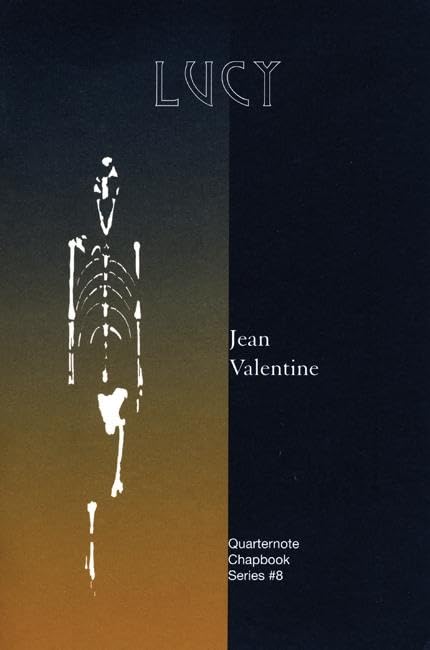 Lucy: A Poem (Quarternote Chapbook Series),New