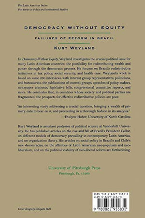 Democracy Without Equity: Failures of Reform in Brazil (Pitt Latin American Series),Used