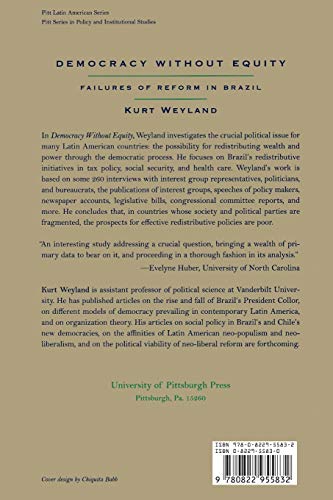 Democracy Without Equity: Failures of Reform in Brazil (Pitt Latin American Series),Used