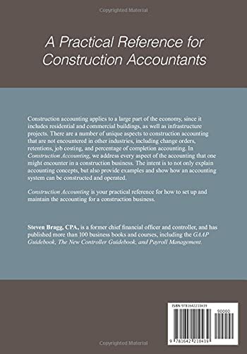 Construction Accounting: Third Edition: A Practitioners Guide,Used