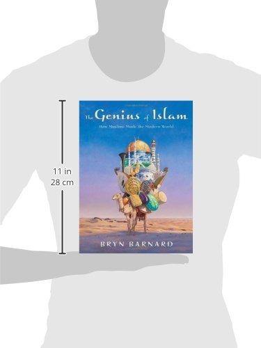 The Genius of Islam: How Muslims Made the Modern World,Used