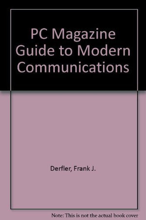 PC Magazine Guide to Modem Communications/Book and Disk,Used