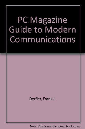 PC Magazine Guide to Modem Communications/Book and Disk,Used
