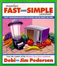 Meatless Fast And Simple Cookbook: Tasty Vegetarian Recipes For When You'Re Short On Time,New