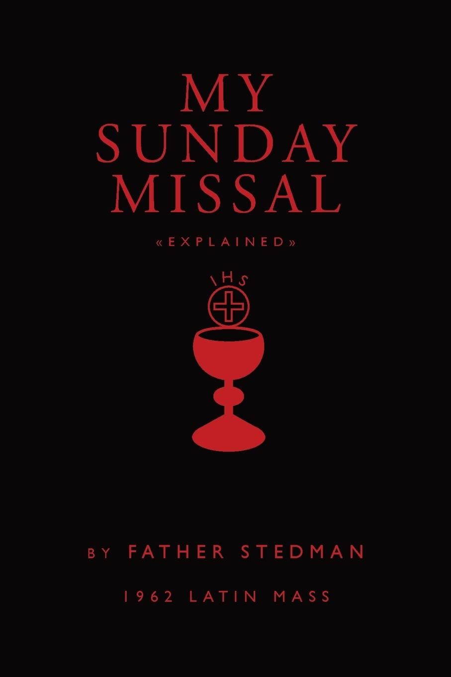 My Sunday Missal: 1962 Latin Mass,New
