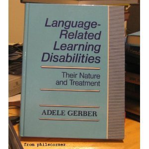 LanguageRelated Learning Disabilities: Their Nature and Treatment,Used