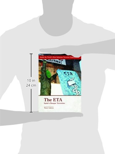The Eta: Spain's Basque Terrorists (Inside the World's Most Famous Terrorist Organizations),Used
