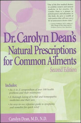 Dr. Carolyn Dean's Natural Prescriptions for Common Ailments,Used