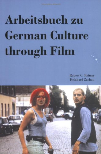 Arbeitsbuch Zu German Culture Through Film (In German) (German Edition)