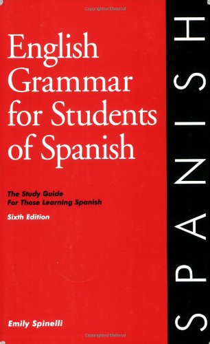 English Grammar For Students Of Spanish (English And Spanish Edition),New