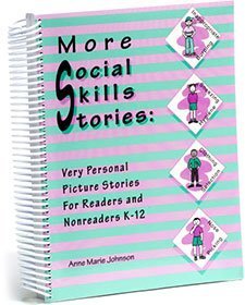 More social skills stories: Very personal picture stories for readers and nonreaders K12,Used
