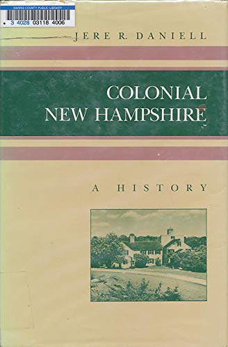Colonial New Hampshire: A History,Used