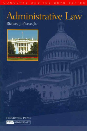Administrative Law (Concepts and Insights),Used