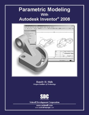 Parametric Modeling with Autodesk Inventor 2008,Used