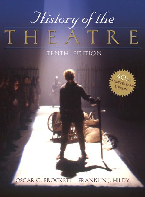 History of the Theatre,New