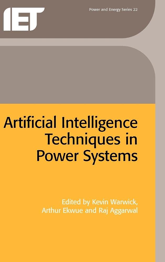 Artificial Intelligence Techniques in Power Systems (Energy Engineering),Used