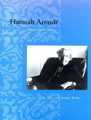 Hannah Arendt: Twenty Years Later (Studies in Contemporary German Social Thought),Used