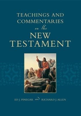 Teachings and Commentaries on the New Testament,New