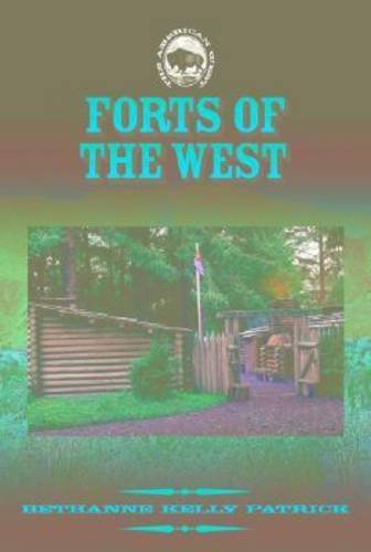 Forts of the West (The American West),Used