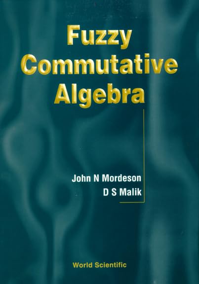 FUZZY COMMUTATIVE ALGEBRA (Pure Mathematics),Used