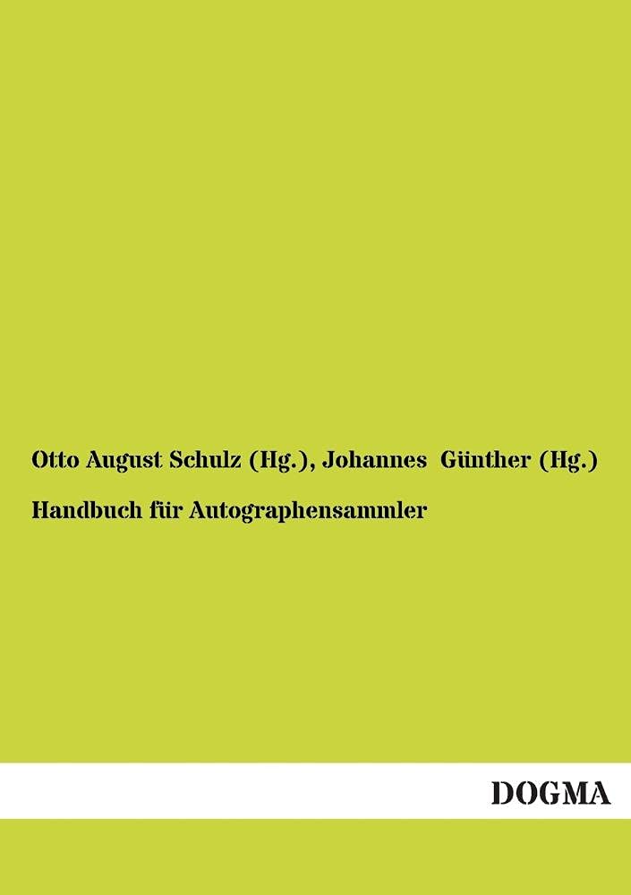 Handbuch fr Autographensammler (German Edition),Used