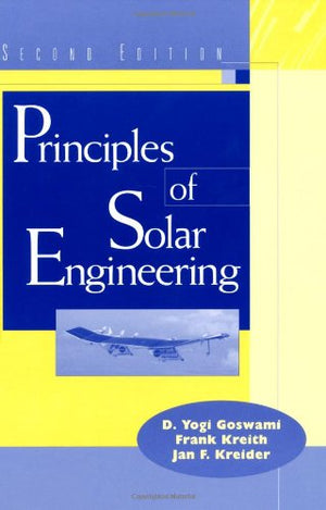 Principles of Solar Engineering, Second Edition,Used
