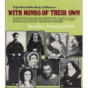 Eight Women Who Made a Difference: With Minds of Their Own,Used