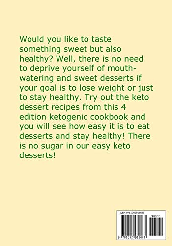 Keto Desserts: Tasty Keto Dessert Cookbook: Delicious & Nutritious Keto Desserts and Snacks for Weight Loss, Energy Boosting, an,Used