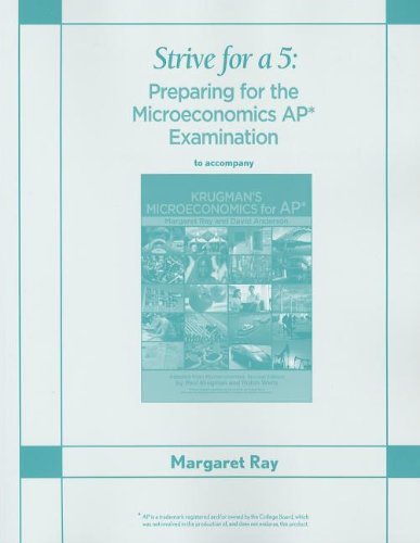 Strive for a 5: Preparing for the AP Microeconomics Examination (Strive for 5),New