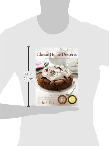 Classic Home Desserts: A Treasury Of Heirloom And Contemporary Recipes,Used
