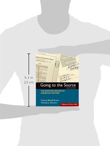 Going to the Source, Volume II: Since 1865: The Bedford Reader in American History,Used