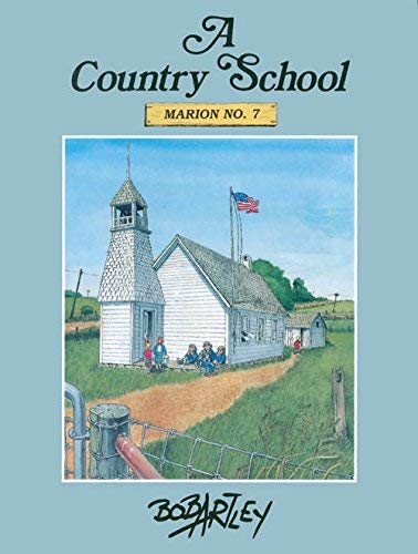 A Country School: Marion No. 7,Used