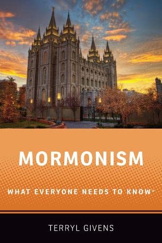 Mormonism: What Everyone Needs to Know (What Everyone Needs To KnowRG),Used