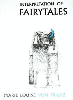An Introduction To The Interpretation Of Fairy Tales (Seminar Series 1),New