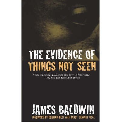 The Evidence Of Things Not Seen,New