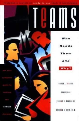 Teams: Who Needs Them and Why?,Used
