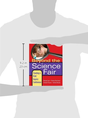 Beyond the Science Fair: Creating a Kids' Inquiry Conference,Used