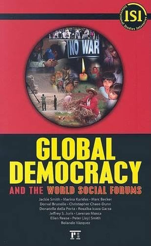 Global Democracy and the World Social Forums,Used
