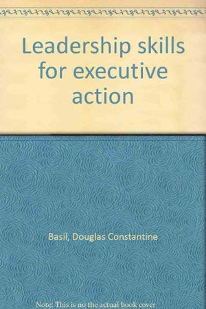Leadership skills for executive action,Used