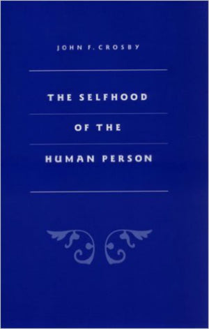 The Selfhood Of The Human Person,Used