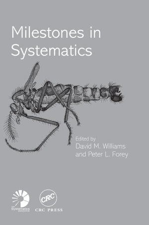 Milestones in Systematics (Systematics Association Special Volume),Used