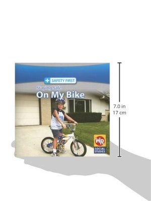 Staying Safe on My Bike (Safety First),Used