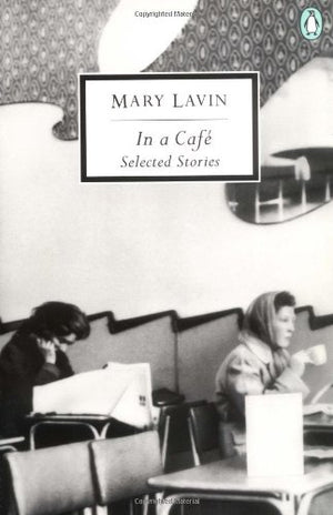In a Cafe: Selected Stories,New