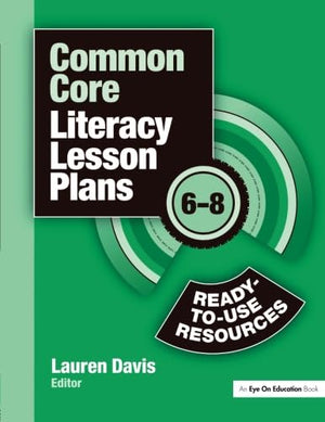 Common Core Literacy Lesson Plans: ReadytoUse Resources, 68,New