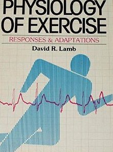 Physiology of exercise: Responses and adaptations,Used