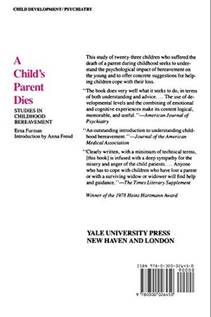 A Child'S Parent Dies: Studies In Childhood Bereavement,New