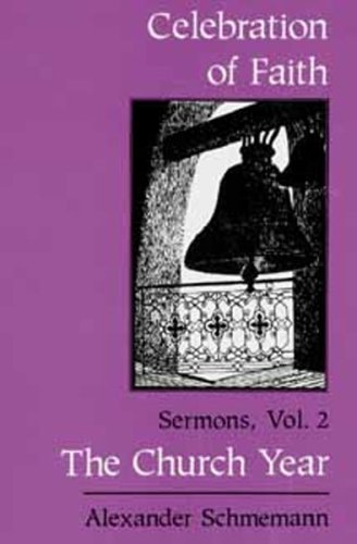 The Church Year (Celebration of Faith , Vol 2),Used