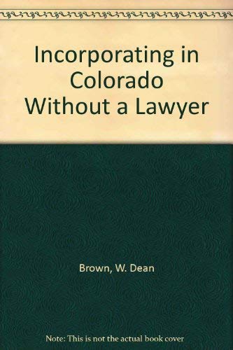 Incorporating in Colorado Without a Lawyer,Used